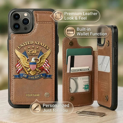 United States 250th Anniversary Custom Wallet Phone Case - GLOWUP