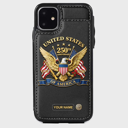 United States 250th Anniversary Custom Wallet Phone Case - GLOWUP