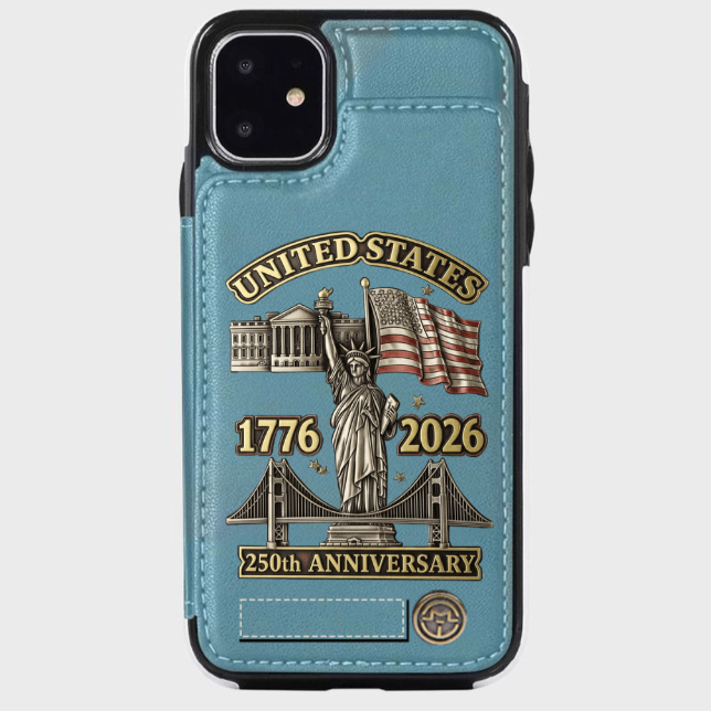 250th Anniversary - Personalized Wallet Phone Case - GLOWUP