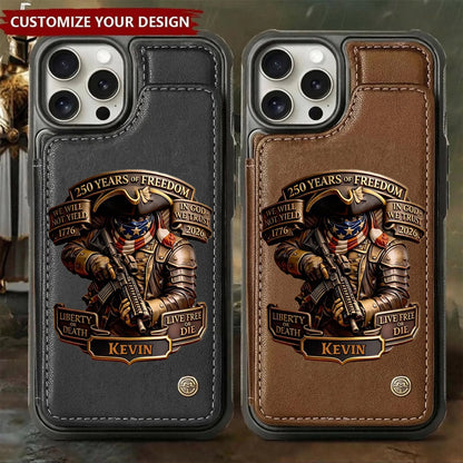 Live Free Tribute 250 Years Custom Wallet Phone Case