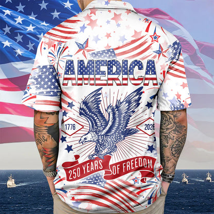 250 Years Of Freedom Hawaiian Shirt - GLOWUP