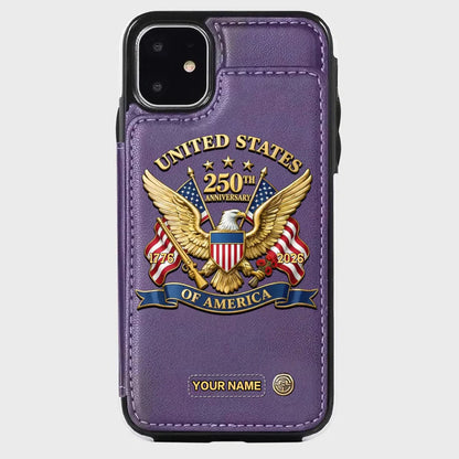 United States 250th Anniversary Custom Wallet Phone Case - GLOWUP